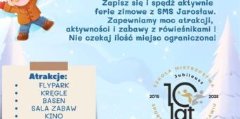 ZIMOWA PÓŁKOLONIA z SMS Jarosław